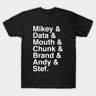 Mikey, Data, Mouth, Chunk, Brand, Andy & Stef T-Shirt